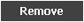 Remove